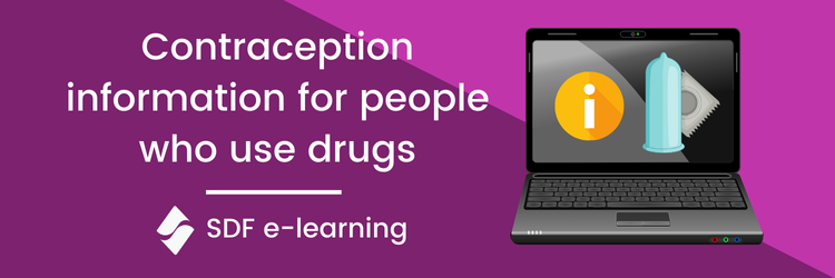 Contraception information for people who use drugs